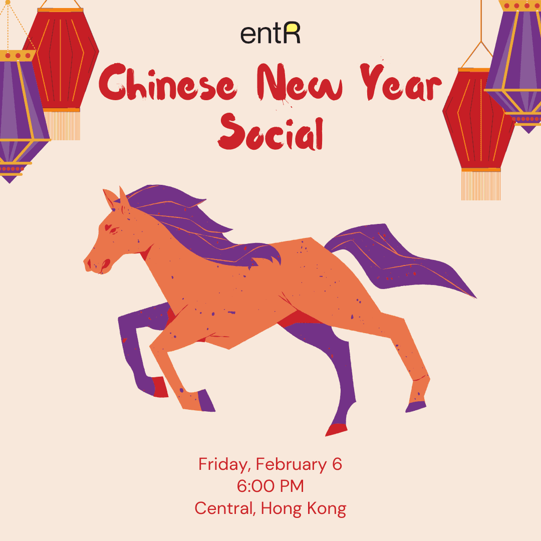 entR Social: Chinese New Year Edition