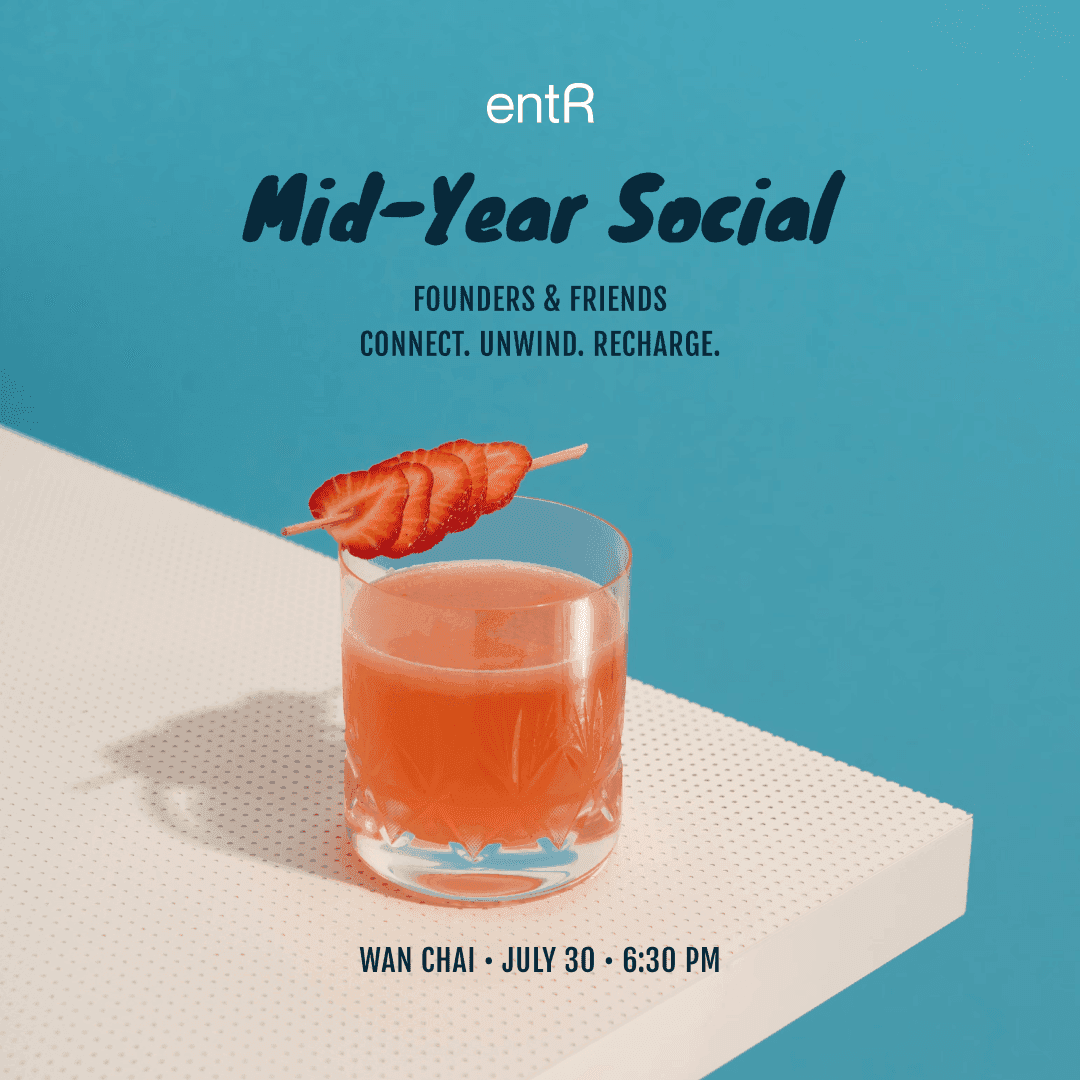 entR Social: Mid-Year Gathering for Founders & Friends