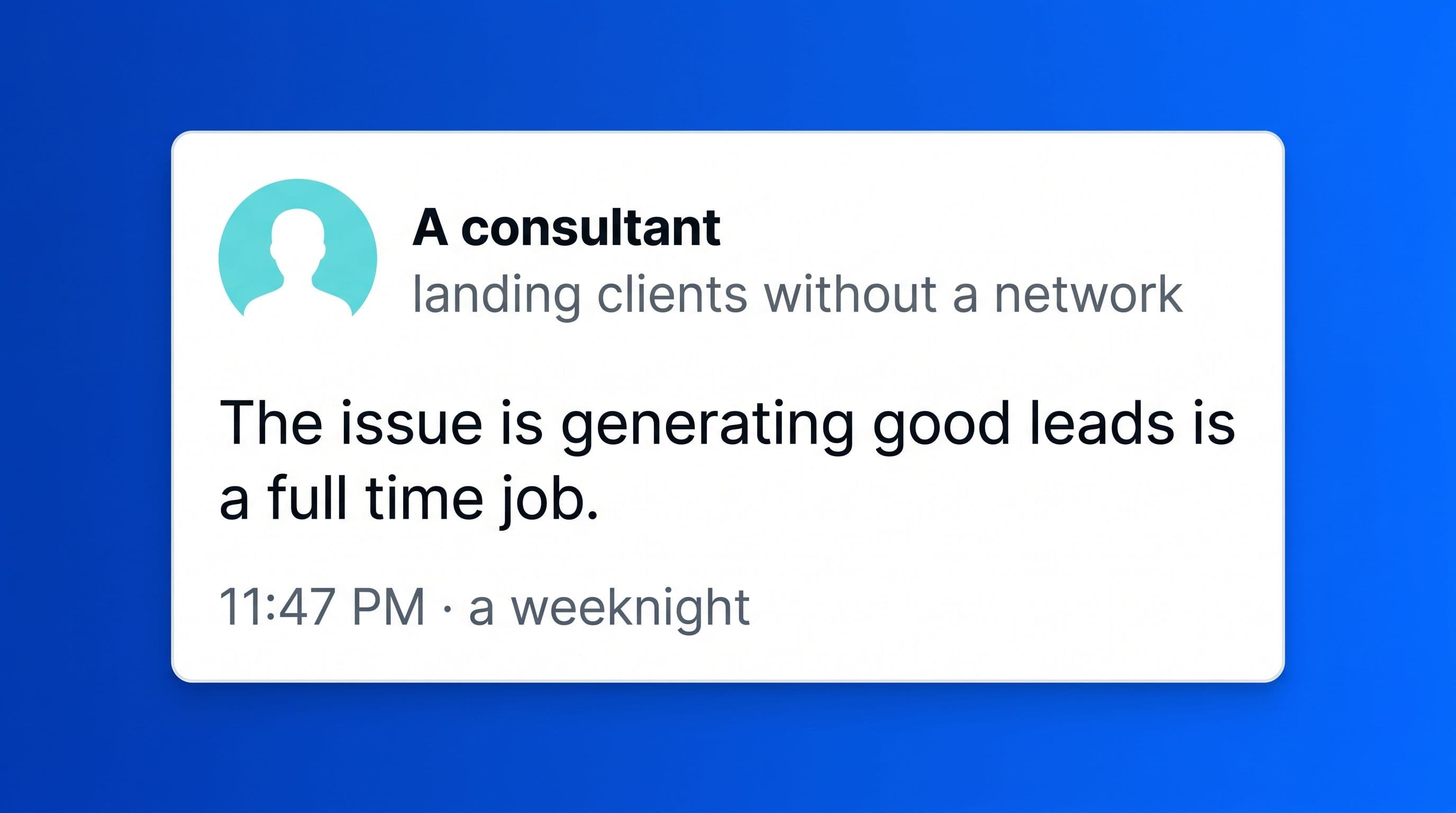 How to get consulting clients without a network: a system cover image