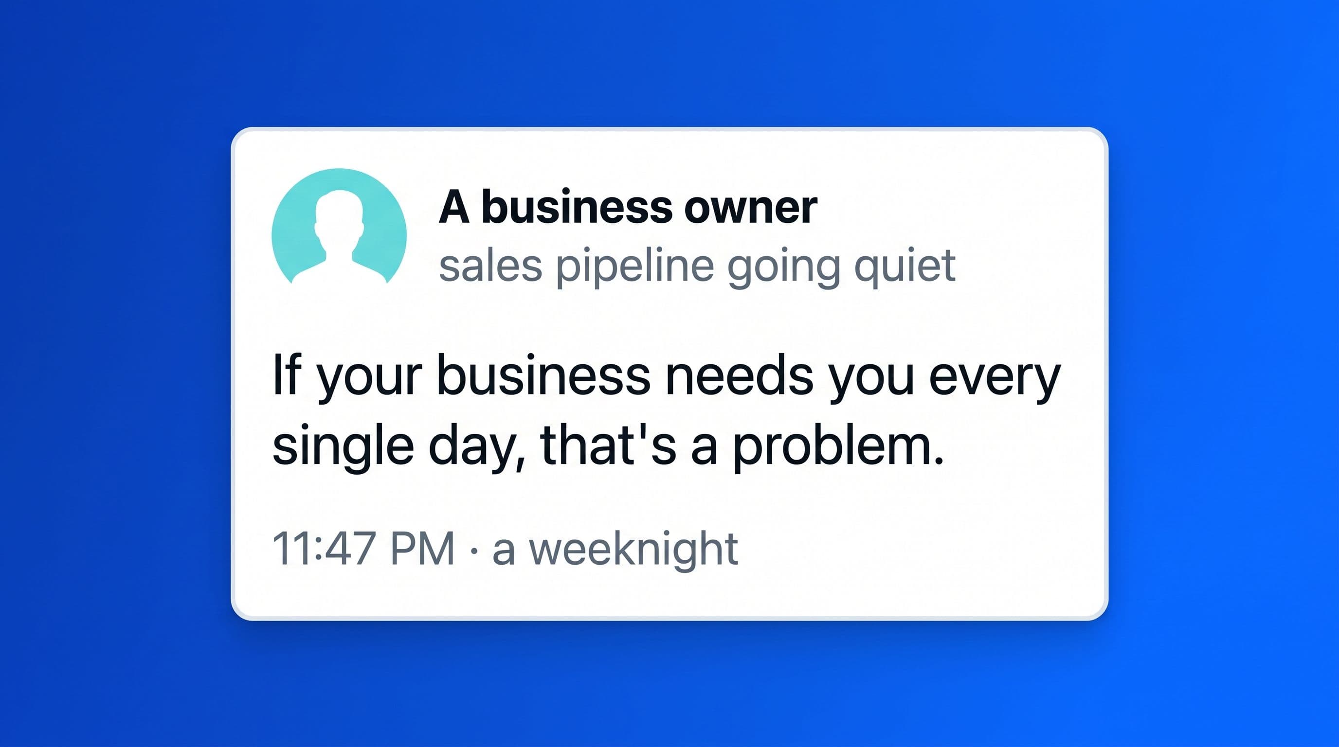 Why your sales pipeline stalls the moment you step away cover image