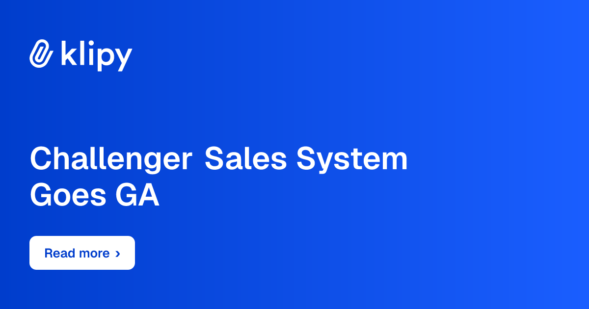 Challenger Sales System Goes GA