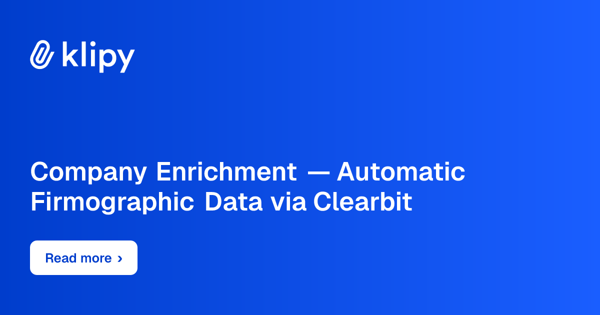 Company Enrichment — Automatic Firmographic Data via Clearbit