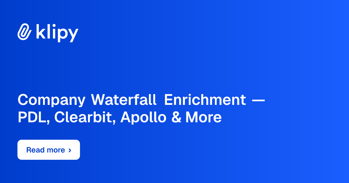 Company waterfall enrichment across PDL, Clearbit, and Apollo