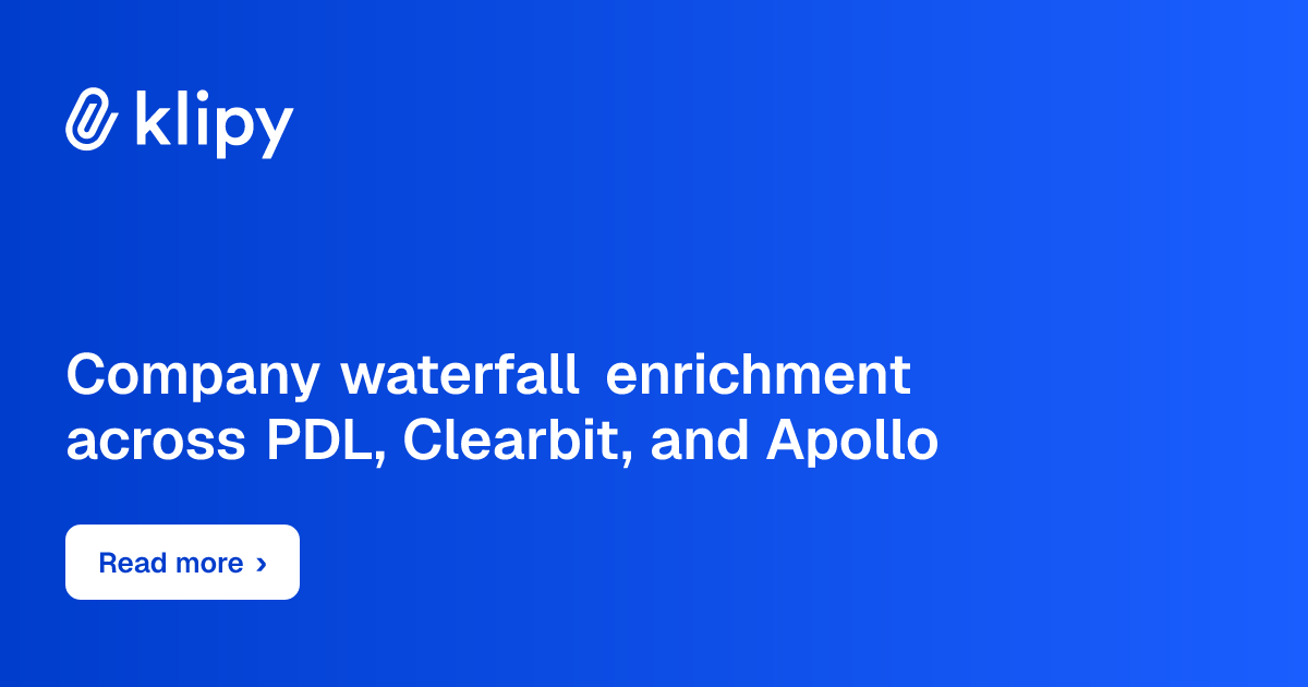 Company waterfall enrichment across PDL, Clearbit, and Apollo
