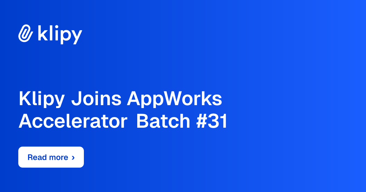 Klipy Joins AppWorks Accelerator Batch #31