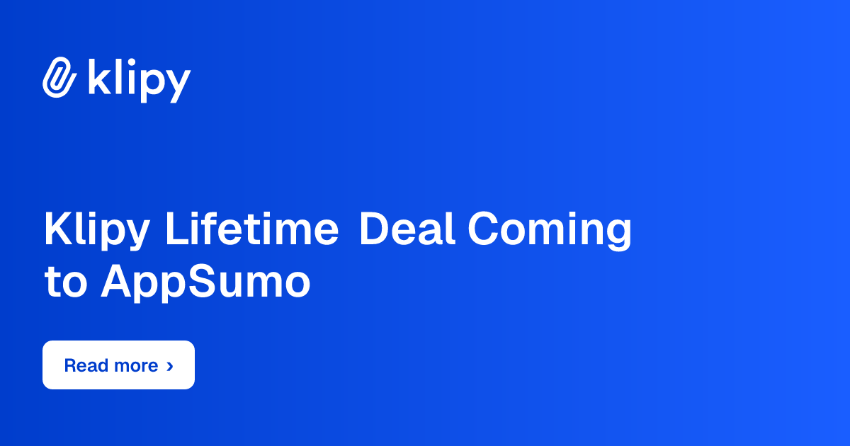 Klipy lifetime deal coming to AppSumo