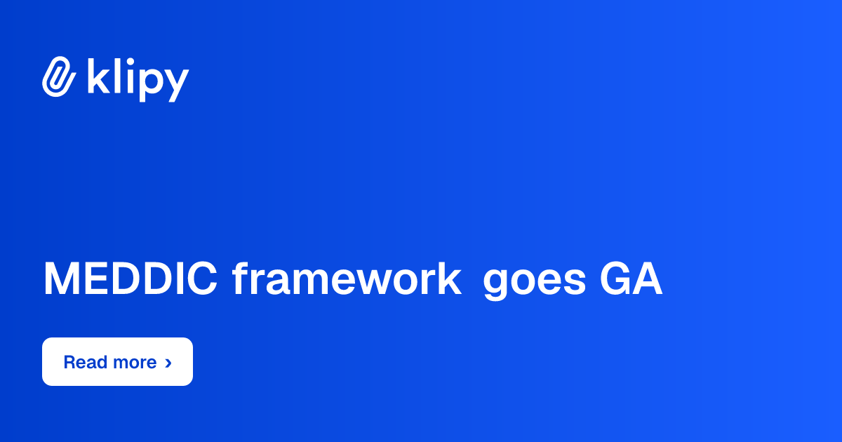 MEDDIC framework goes GA