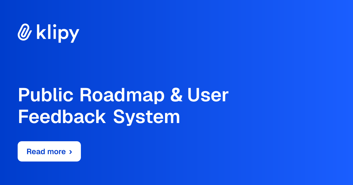 Public Roadmap & User Feedback System