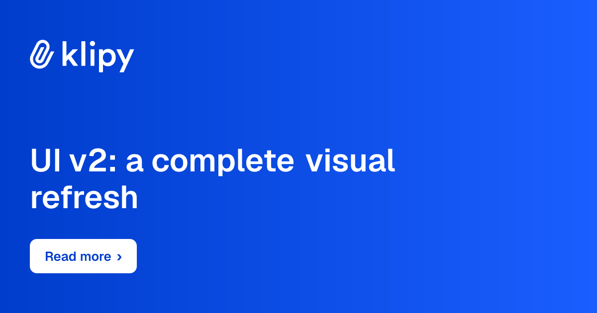 UI v2: a complete visual refresh